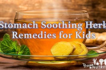 five stomach soothing herbal remedies for kids