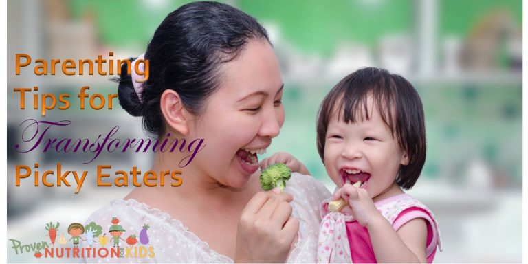 Parenting Tips for Transforming Picky Eaters