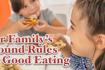 Ground Rules for good eating