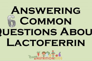 6 common questions about lactoferrin